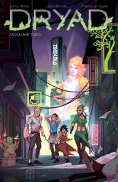 Dryad Vol. 2【電子書籍】[ Kurtis J. Wiebe ]