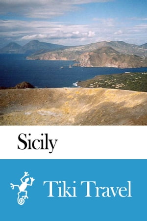 Sicily (Italy) Travel Guide - Tiki Travel