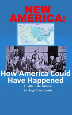 New America How America Could Have Happened【