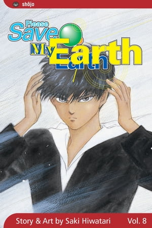 Please Save My Earth, Vol. 8