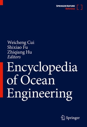 Encyclopedia of Ocean Engineering【電子書籍】