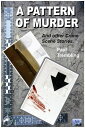 A Pattern of Murder【電子書籍】[ Paul Trem