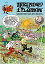 Mortadelo y Filem?n. Sueldecitos m?s bien bajitos... (Ol?! Mortadelo 206)【電子書籍】[...