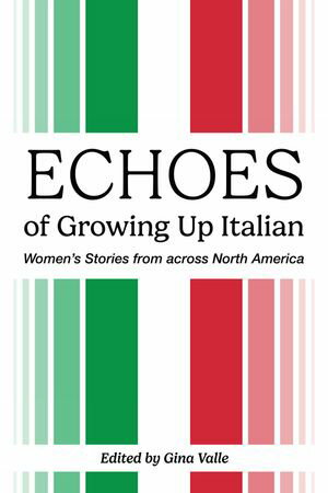 Echoes of Growing Up Italian