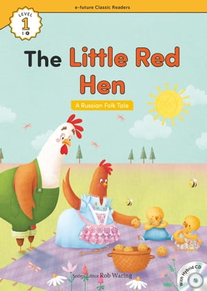 Classic Readers 1-06 The Little Red Hen