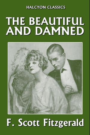 ŷKoboŻҽҥȥ㤨The Beautiful and Damned by F. Scott FitzgeraldŻҽҡ[ F. Scott Fitzgerald ]פβǤʤ89ߤˤʤޤ