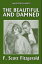 The Beautiful and Damned by F. Scott FitzgeraldŻҽҡ[ F. Scott Fitzgerald ]