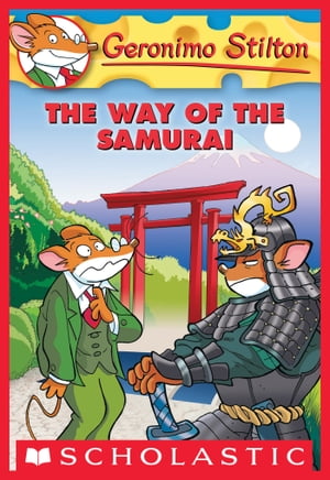 Geronimo Stilton #49: The Way of the Samurai