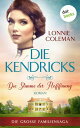 Die Kendricks: Die Stimme der Hoffnung Roman - Die gro?e Familiensaga, Band 1 | Das bewegende S?dstaatenepos endlich auch im eBook!