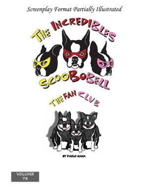 Incredibles Scoobobell The Fan Club