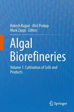 Algal Biorefineries