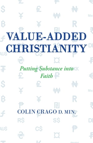 Value-Added Christianity