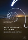 Interdisciplinary Discourse Communicating Across Disciplines