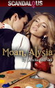 Moan, Alysia【電子書籍】[ Jennifer McNeil 