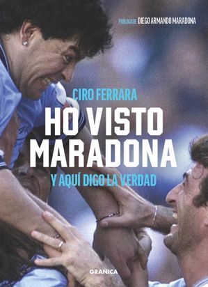 Ho Visto Maradona Y Aqu? Digo La Verdad【電子書籍】[ Ciro Ferrara ](3)