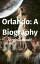 Orlando: A Biography