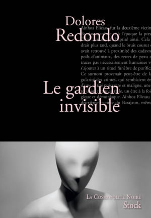 Le gardien invisible Traduit de l'espagnol par Marianne Millon