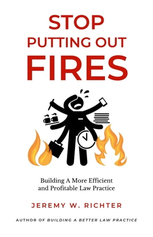 Stop Putting Out Fires