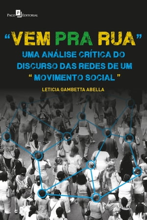 "Vem pra rua" Uma an?lise cr?tica do discurso das redes de um "movimento social"