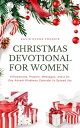 ŷKoboŻҽҥȥ㤨Christmas Devotional For Women 2023 Affirmations, Prayers, Messages, and a 31-Day Advent Kindness Calendar to Spread JoyŻҽҡ[ David Evans Francis ]פβǤʤ699ߤˤʤޤ