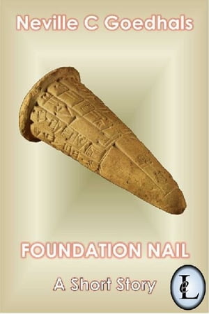 Foundation Nail【電子書籍】[ Neville Goedh