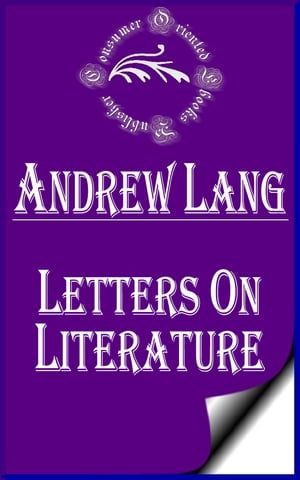 Letters on Literature (Annotated)