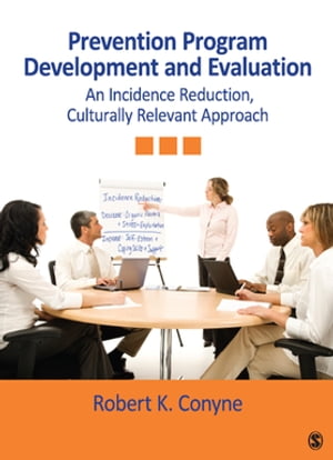 Prevention Program Development and Evaluation