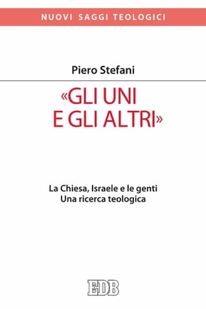 «Gli Uni e gli altri»