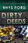 Dirty Deeds (Deutsch)Żҽҡ[ Rhys Ford ]