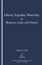 楽天楽天Kobo電子書籍ストアLiberty, Equality, Maternity【電子書籍】[ Alison Fell ]