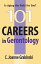 101 Careers in Gerontology