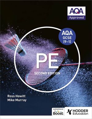 AQA GCSE (9-1) PE Second Edition【電子書籍】[ Ross Howitt ]