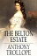 The Belton EstateŻҽҡ[ Anthony Trollope ]