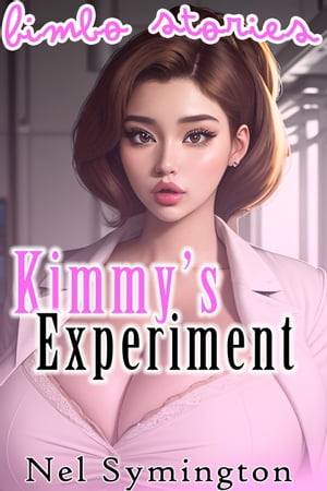 Kimmy's Experiment