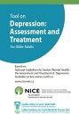 Depression: Assessment and Treatment For Older A