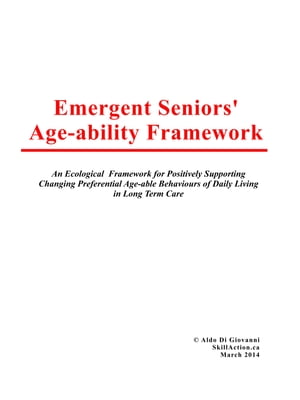 Emergent Seniors’ Age-ability Framework