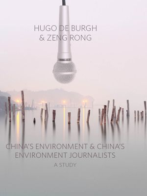 China's Environment and China's Environment Journalists
