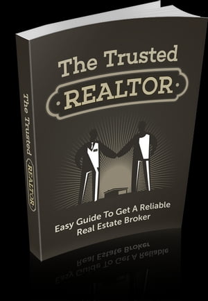 The Trusted Realtor