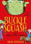 Buckle and Squash and the Land of the Giants【電子書籍】[ Sarah Courtauld ]