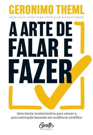 A arte de falar e fazer