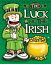 The Luck of the Irish