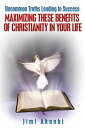 ŷKoboŻҽҥȥ㤨Uncommon Truths Leading To Success: Maximizing These Benefits of Christianity in Your LifeŻҽҡ[ Jimi Akanbi ]פβǤʤ1,458ߤˤʤޤ