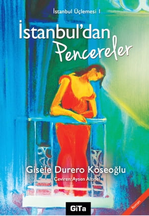 ?stanbul'dan Pencereler【電子書籍】[ Gisel