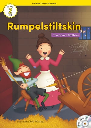 Classic Readers 2-13 Rumpelstiltskin