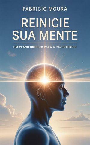 ŷKoboŻҽҥȥ㤨Reinicie Sua Mente: Um Plano Simples para a Paz InteriorŻҽҡ[ Fabricio Moura ]פβǤʤ150ߤˤʤޤ