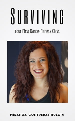 Surviving Your First Dance-Fitness Class【電