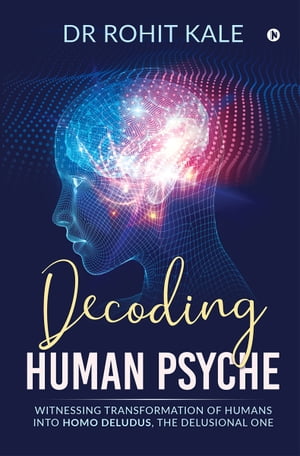 Decoding Human Psyche