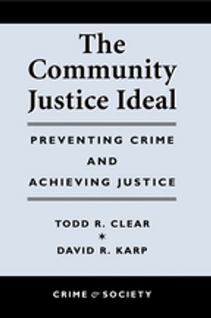 The Community Justice Ideal