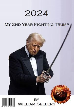 ŷKoboŻҽҥȥ㤨2024: My 2nd Year Fighting TrumpŻҽҡ[ William Sellers ]פβǤʤ146ߤˤʤޤ