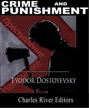 Crime and Punishment (Illustrated Edition)